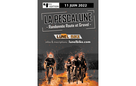 La Pescalune Route &amp; Gravel - 11 juin